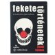  Fekete történetek - Haláli halálok kártyajáték