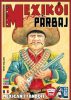  Mexikói párbaj társasjáték