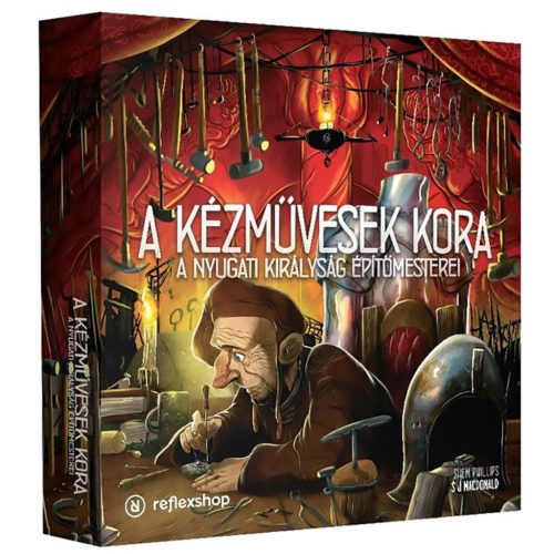  A nyugati királyság építőmesterei: A kézművesek kora - kiegészítő