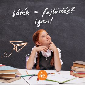 Játék = fejlődés?